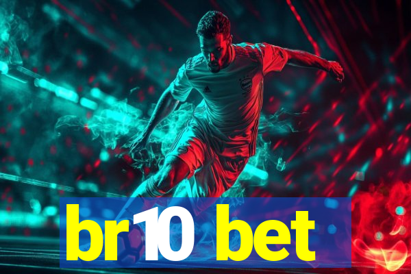 br10 bet